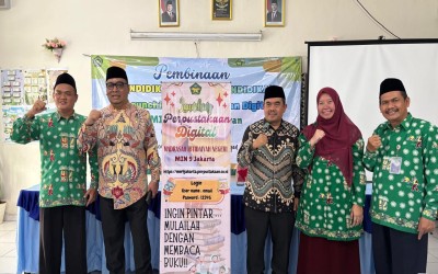 Pembinaan PTK & Launching Perpustakaan Digital MIN 9 Jakarta Selatan